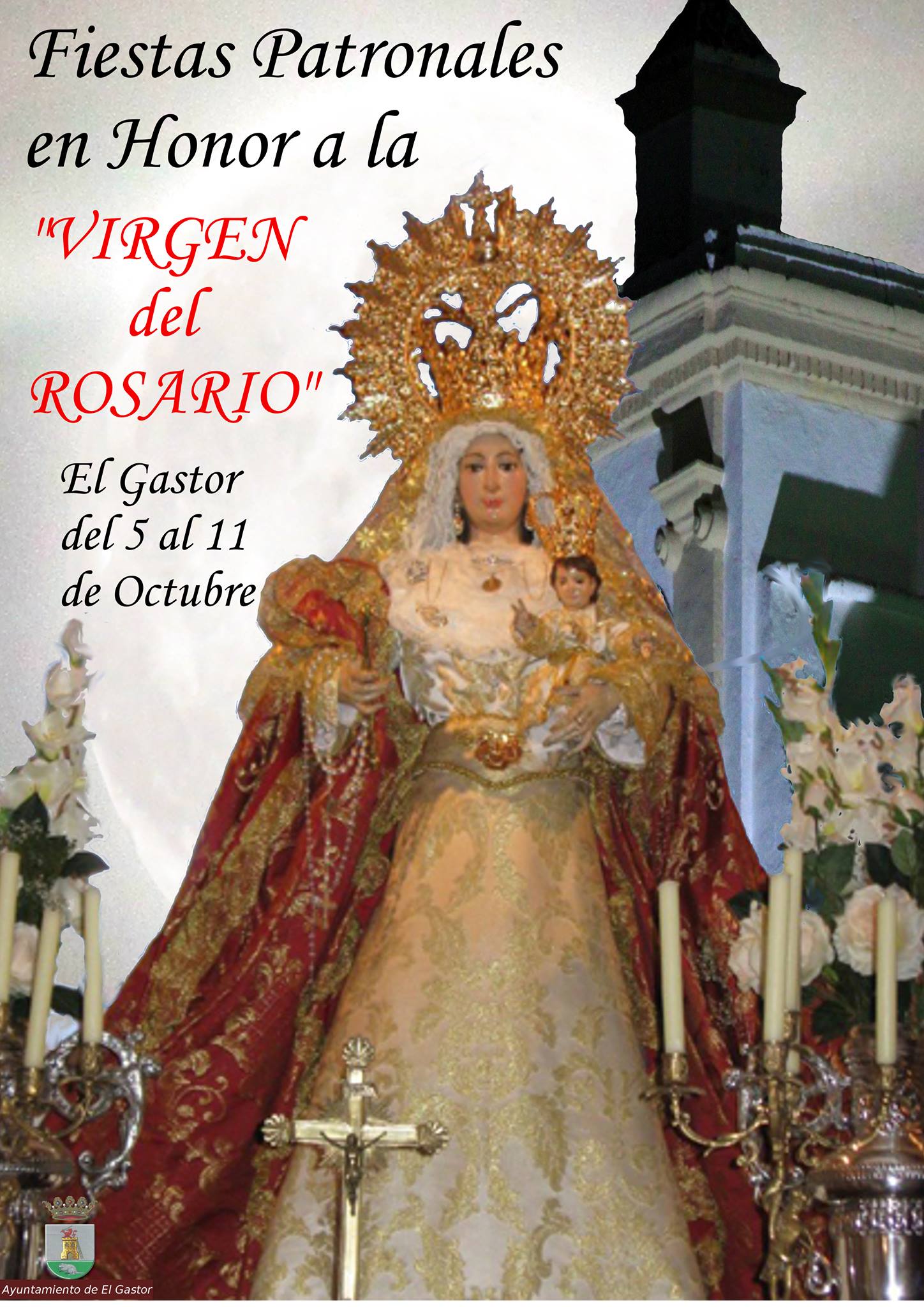 Fiestas patronales en honor de Nuestra Señora del Rosario 2015 El Gastor